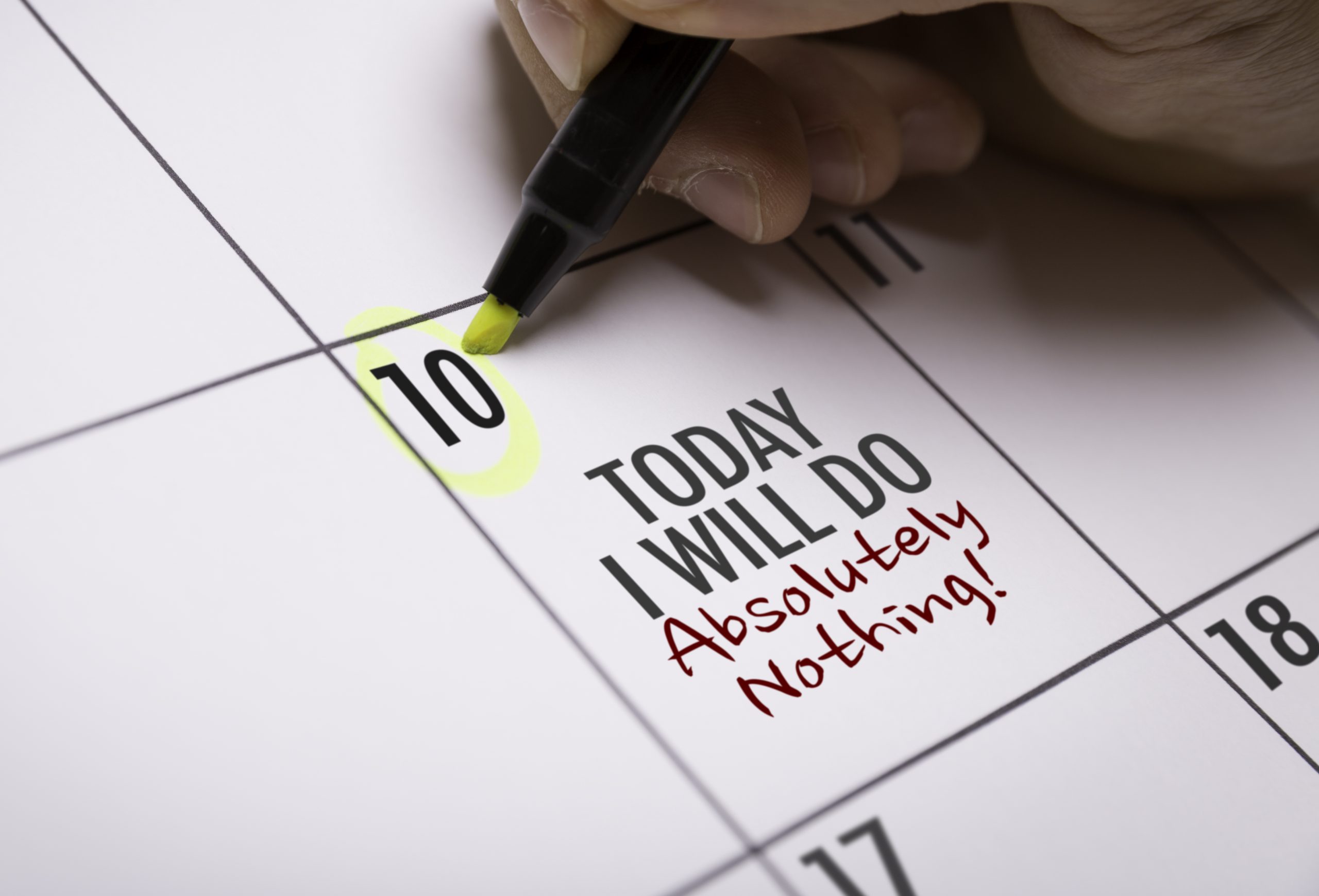 Today I Will Do Absolutely Nothing